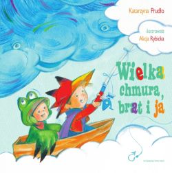 Okadka ksiki - Wielka chmura, brat i ja