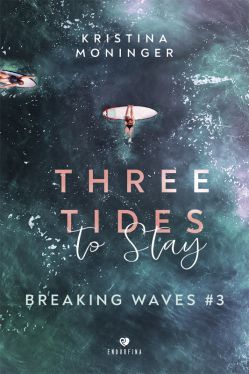 Okadka ksiki - Three Tides to Stay: Breaking Waves #3