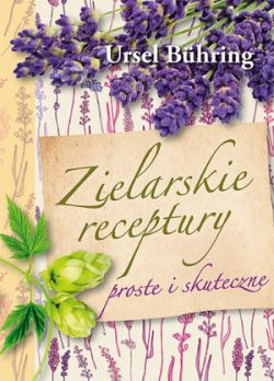 Okadka ksiki - Zielarskie receptury. Proste i skuteczne