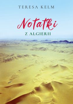 Okadka ksiki - Notatki z Algierii