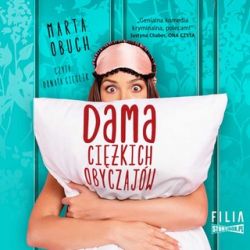 Okadka ksiki - Dama cikich obyczajw (audiobook)