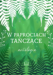 Okadka ksiki - W paprociach taczce