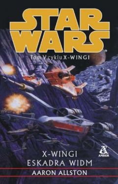 Okładka książki - X-wingi V: Eskadra Widm