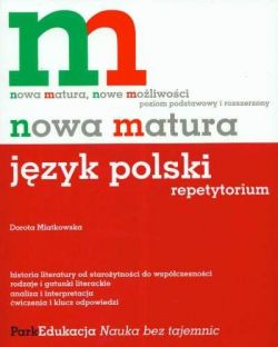 Okadka ksiki - Nowa matura. Jzyk polski. Repetytorium