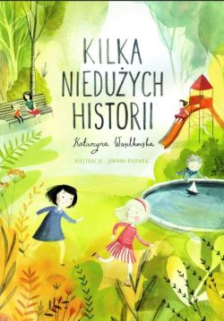 Okadka ksiki - Kilka nieduych historii