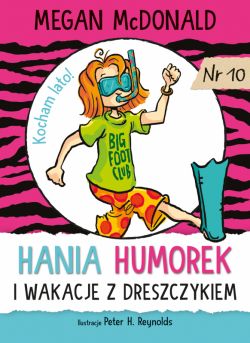 Okadka ksiki - Hania Humorek i wakacje z dreszczykiem