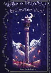 Okadka ksiki - Bajka o brzydkiej krlewnie Boni