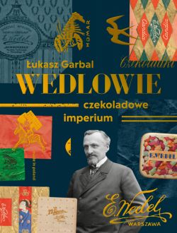 Okadka ksiki - Wedlowie. Czekoladowe imperium