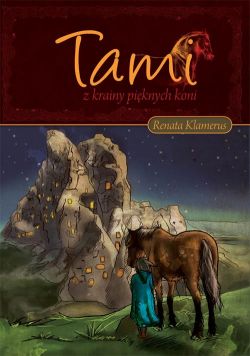 Okadka ksiki - Tami z krainy piknych koni