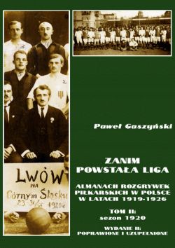 Okadka ksiki - Zanim powstaa liga, tom II: sezon 1920
