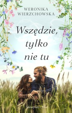 Okadka ksiki - Wszdzie, tylko nie tu