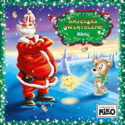 Okadka ksiki - Bajeczki witeczne Mikoaj