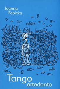 Okadka ksiki - Tango ortodonto