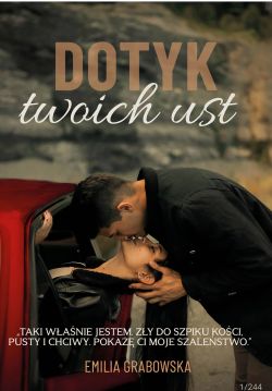 Okadka ksiki - Dotyk twoich ust 