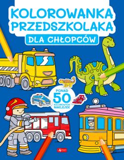 Okadka ksiki - Kolorowanka przedszkolaka. Dla chopcw