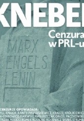 Okadka ksiki - Knebel. Cenzura w PRL-u