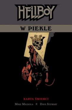 Okadka ksiki - Hellboy w piekle, tom 2, Karta mierci