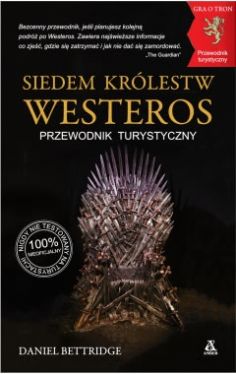 Okadka ksiki - Siedem Krlestw Westeros. Przewodnik turystyczny