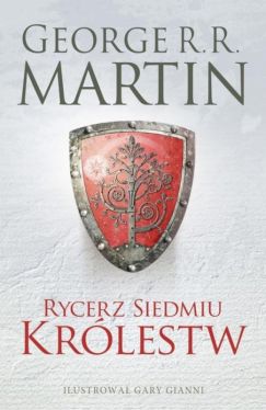 Okadka ksiki - Rycerz Siedmiu Krlestw. Wydanie ilustrowane