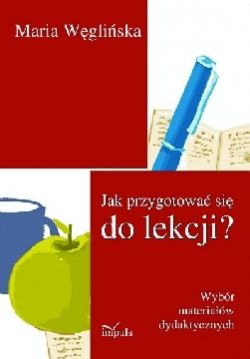 Okadka ksiki - Jak przygotowa si do lekcji? 