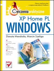 Okadka ksiki - Windows XP Home PL. wiczenia praktyczne