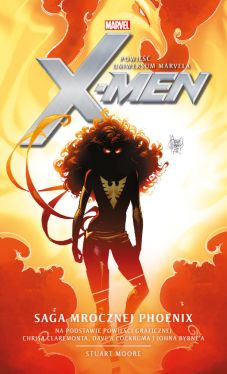 Okadka ksiki - Marvel: X-Men. Saga Mrocznej Phoenix