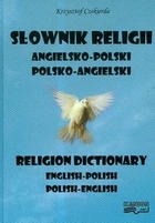 Okadka ksiki - Sownik religii angielsko-polski polsko-angielski