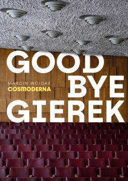Okadka ksiki - Goodbye Gierek