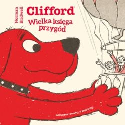 Okadka ksiki - Clifford. Wielka ksiga przygd