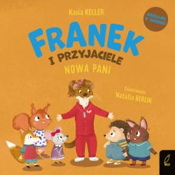 Okadka ksiki - Franek i przyjaciele. Nowa Pani