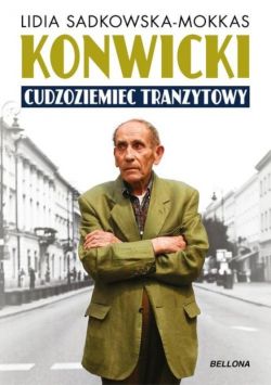 Okadka ksiki - Konwicki - cudzoziemiec tranzytowy