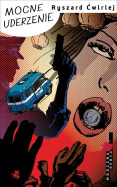 Okadka ksiki - Mocne uderzenie