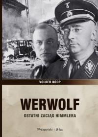 Okadka ksiki - Werwolf. Ostatni zacig Himmlera