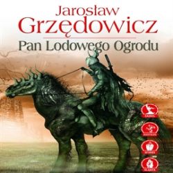 Okadka ksiki - Pan Lodowego Ogrodu - tom I.  Audiobook