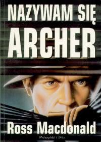 Okadka ksiki - Nazywam si Archer