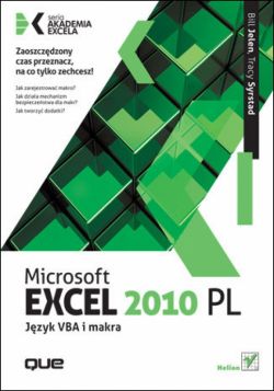 Okadka ksiki - Microsoft Excel 2010 PL. Jzyk VBA i makra. Akademia Excela