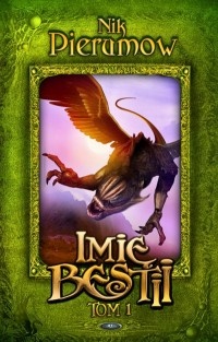 Okadka ksiki - Imi Bestii, tom 1 : Spogladajc w otcha