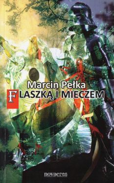 Okadka ksiki - Flaszk i mieczem