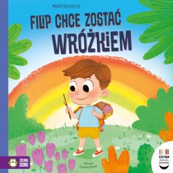 Okadka ksiki - Czytam dziecku codziennie. Filip chce zosta wrkiem