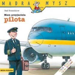 Okadka ksiki - Mam przyjaciela pilota