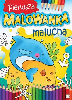 Okadka ksiki - Pierwsza malowanka malucha