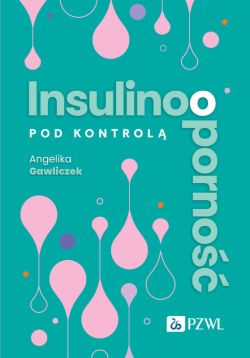 Okadka ksiki - Insulinooporno pod kontrol