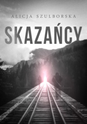 Okadka ksiki - Skazacy