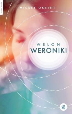 Okadka ksiki - Welon Weroniki
