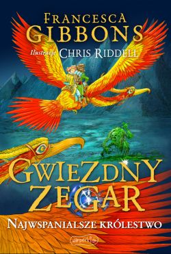 Okadka ksiki - Gwiezdny zegar. Najwspanialsze krlestwo