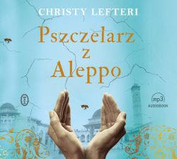 Okadka ksiki - Pszczelarz z Aleppo. Audiobook