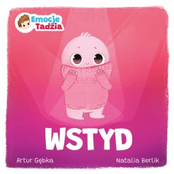Okadka ksiki - Emocje Tadzia. Wstyd