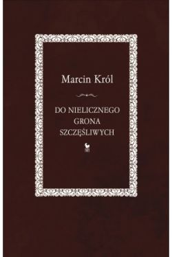 Okadka ksiki - Do nielicznego grona szczliwych