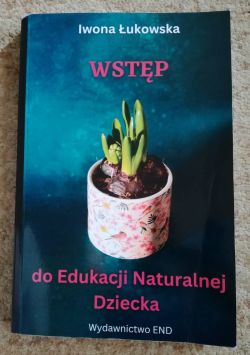 Okadka ksiki - Wstp do Edukacji Naturalnej Dziecka