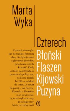 Okadka ksiki - Czterech. Boski, Flaszen, Kijowski, Puzyna. Esej o przyjani i pokrewiestwie umysowym